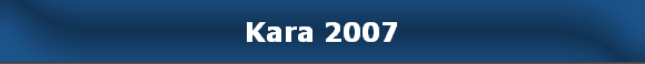 Kara 2007