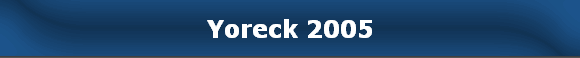 Yoreck 2005
